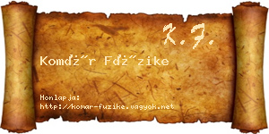 Komár Füzike névjegykártya